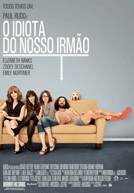 O Idiota do Nosso Irmão