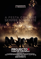 Project X - Fora de Controlo