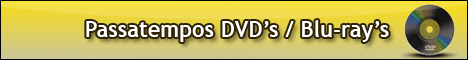 Passatempos DVD's / Blu-ray's