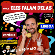 O que eles falam delas